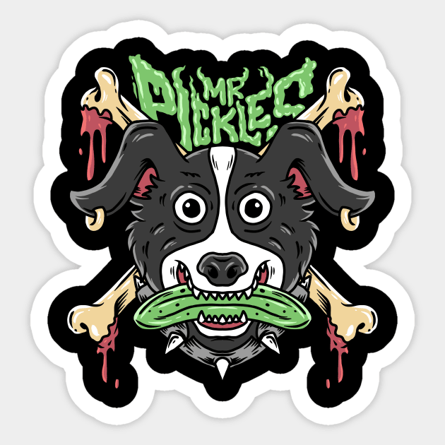 Mr. Pickles Sticker by DDs666